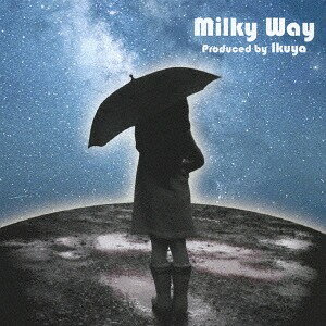 Milky Way[CD] / Ikuya