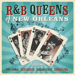 ニュー・オリンズ・R&B女王の座を狙う美女4人[CD] / アーマ・トーマス、ケイティ・ウェブスター、バーバラ・ジョージ、バーバラ・リン