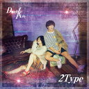 2Type[CD] [通常盤] / Double Ace