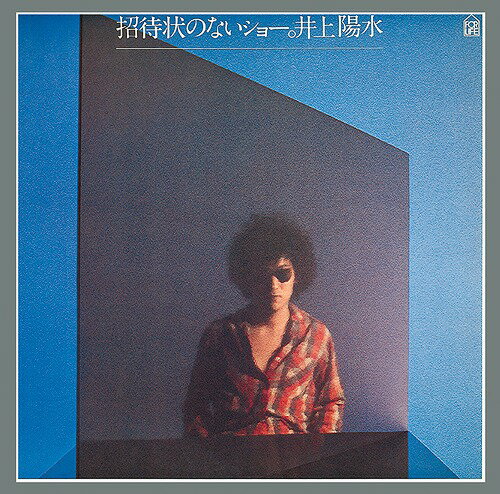 招待状のないショー[CD] [UHQCD] / 井上陽水