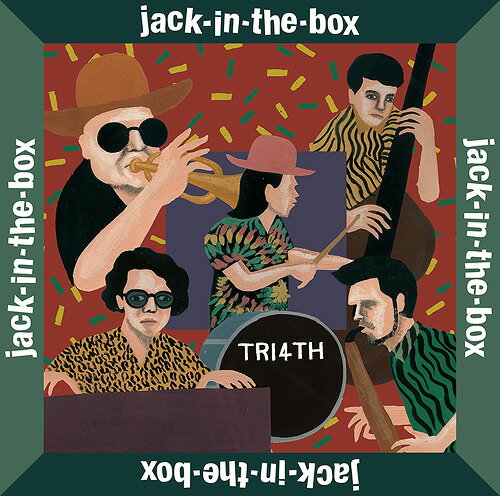 jack-in-the-box[CD] [̾] / TRI4TH