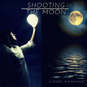 Shooting the moon[CD] / դҤ