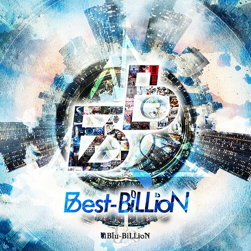 Best-BiLLioN[CD] [DVD付初回限定盤] / Blu-BiLLioN