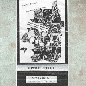 Collection 010[CD] / Merzbow