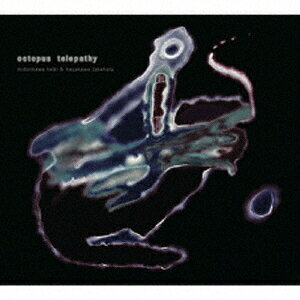 蛸のテレパシー[CD] / 翠川敬基&早川岳晴