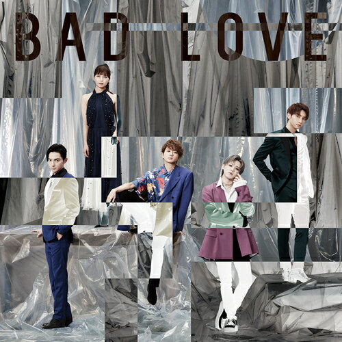 BAD LOVE  / AAA