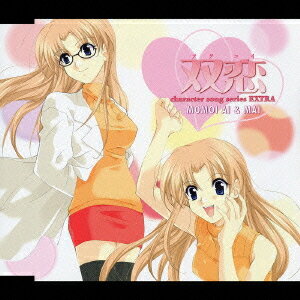 キャラクターソングシリーズ EXTRA[CD] 桃衣愛&桃衣舞 / たかはし智秋、三五美奈子