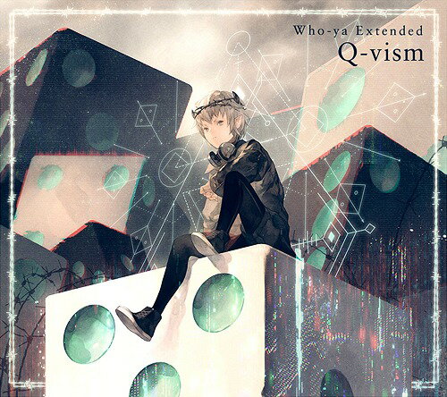 Q-vism[CD] [DVD付初回限定盤] / Who-ya Extended