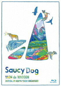 LIVE Blu-ray「YAON de WAOOON」2019.4.30 日比谷野外音楽堂[Blu-ray] / Saucy Dog