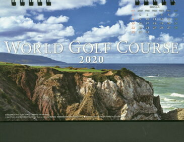 ワールドゴルフコース カレンダー[本/雑誌] 2020 卓上 / ゴルフダイジェスト社