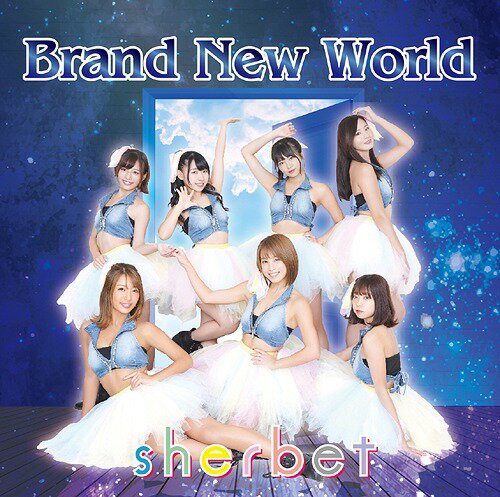 Brand New World[CD] [タイプA] / sherbet