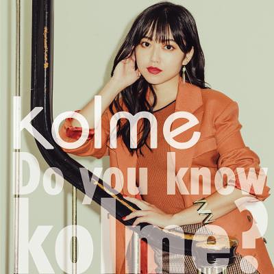 Do you know kolme?[CD] [CD+Blu-ray/Type-B] / kolme