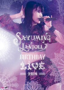 SAYUMINGLANDOLLBIRTHDAY LIVE 2019[DVD] / ƻŤ