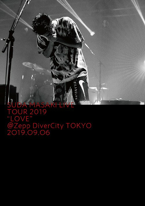 菅田将暉 LIVE TOUR 2019 ”LOVE” ＠Zepp DiverCity TOKYO 2019.09.06[Blu-ray] / 菅田将暉