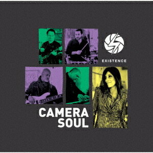 イグジスタンス[CD] / カメラ・ソウル