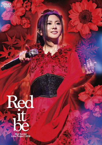 Mai Kuraki Live Project 2018 ”Red it be ～君想ふ 春夏秋冬～”[DVD] / 倉木麻衣
