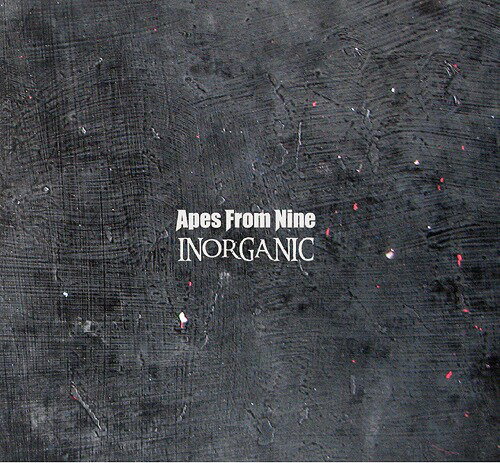 INORGANIC[CD] / Apes From Nine