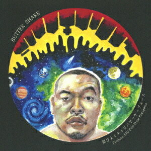 Butter Shake[CD] / 邦ぴよ・ザ・イチャリバヤッケーブルーズ