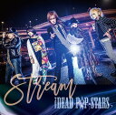 Stream CD / THE DEAD POP STARS