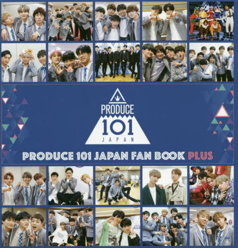 PRODUCE 101 JAPAN FAN BOOK PLUS[/] (ñܡå) / 襷ȥ֥å