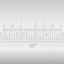 EXILE THE SECOND THE BEST[CD] [2CD+DVD/初回限定盤] / EXILE THE SECOND