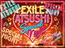 EXILE ATSUSHI SPECIAL NIGHT Blu-ray 3Blu-ray CD / EXILE ATSUSHI/RED DIAMOND DOGS