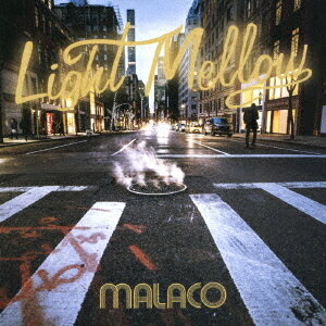 LIGHT MELLOW MALACO[CD] [完全限定生産盤] / オムニバス