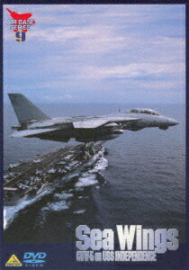 AIR BASE SERIES・Sea Wings 米海軍第5空母航空団 & 空母インディペンデンス[DVD] / 趣味教養