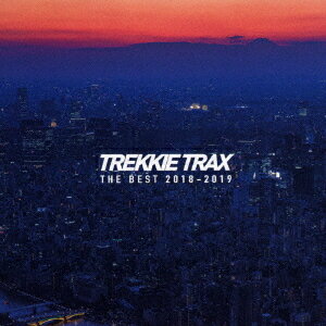 TREKKIE TRAX THE BEST 2018-2019[CD] / オムニバス