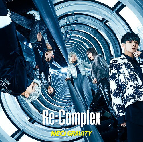 NEO GRAVITY[CD] [Blu-rayս] / Re:Complex