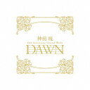 神前暁 20th Anniversary Selected Works ”DAWN”[CD] [完全生産限定盤] / 神前暁