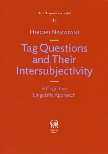 Tag Questions and Th[/] (Hituzi Linguistic 31) / ë/