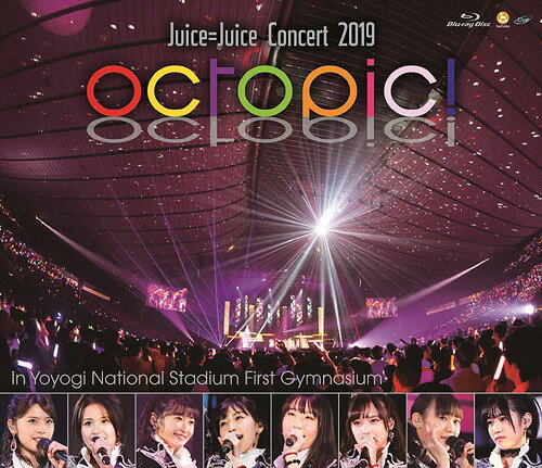 Juice Juice Concert 2019 ～octopic ～ Blu-ray / Juice Juice