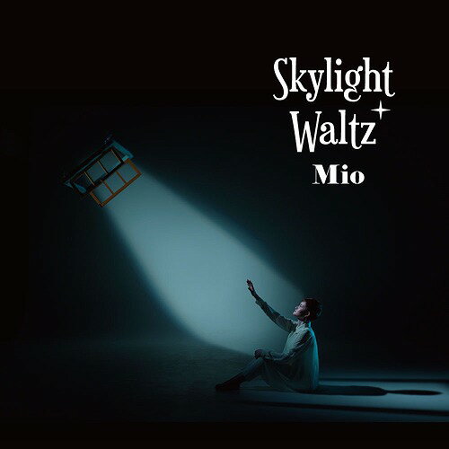 Skylight Waltz[CD] / Mio