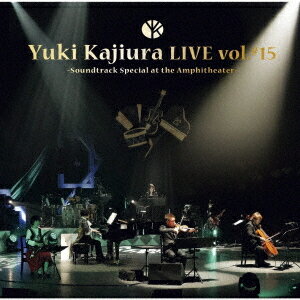 Yuki Kajiura LIVE TOUR vol.#15