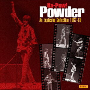 KA-POW! アン・エクスプロッシヴ・コレクション 1967-68[CD] / パウダー