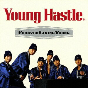 Forever Living Young[CD] / Young Hastle