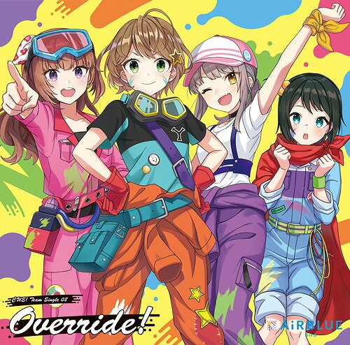 CUE! Team Single[CD] 08「Override!」 / AiRBLUE Bird [天童悠希 (CV: 鷹村彩花)、赤川千紗 (CV: 宮原颯希)、恵庭あいり (CV: 飯塚麻結)、九条柚葉 (CV: 村上まなつ)]