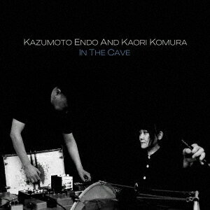 IN THE CAVE CD / KAZUMOTO ENDO AND KAORI KOMURA