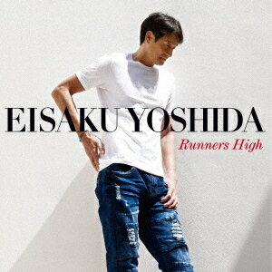 Runners High[CD] / 吉田栄作