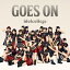 GOES ON[CD] [Type B] / ɥ륫å