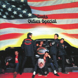OLDIES SPECIAL[CD] / COOLS R.C.
