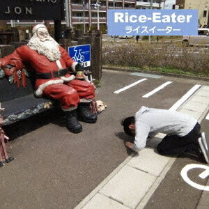 Rice-Eaterライスイーター[CD] / ライスイーター