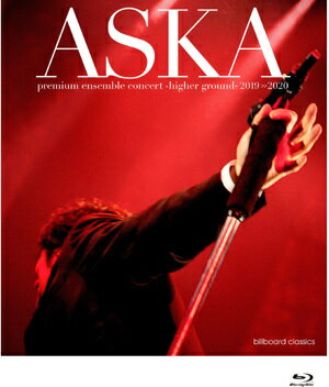 ASKA premium ensemble concert -higher ground- 2019-2020[Blu-ray] [Blu-ray+2CD] / ASKA