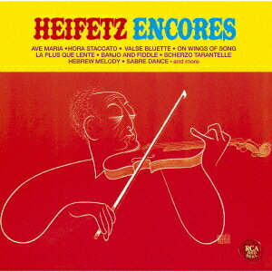 ホラ・スタッカート〜ハイフェッツ・アンコール[CD] / ヤッシャ・ハイフェッツ (ヴァイオリン)