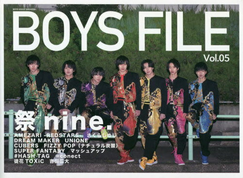 BOYS FILE BOYS GROUP MAGAZINE Vol.05[/] / å󥿥ƥ