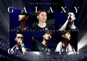 2PM ARENA TOUR 2016 ”GALAXY OF 2PM” TOUR FINAL in 大阪城ホール DVD 完全生産限定版 / 2PM