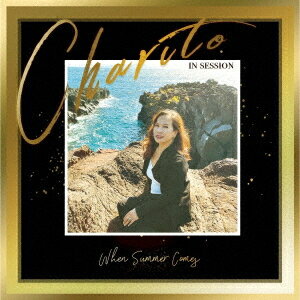 When Summer Comes[CD] / CHARITO 1