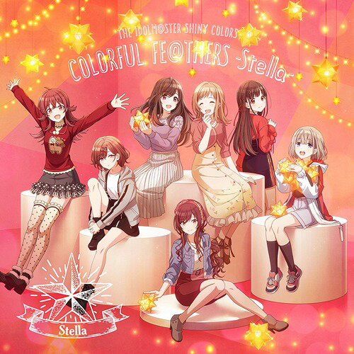 THE IDOLM＠STER SHINY COLORS COLORFUL FE＠THERS -Stella- CD / Team.Stella