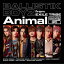 Animal[CD] / BALLISTIK BOYZ from EXILE TRIBE